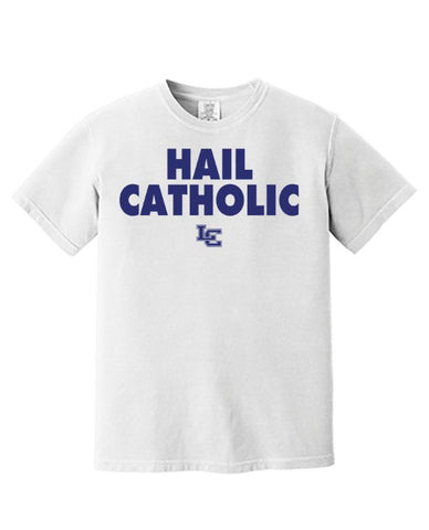 Hail Catholic T-Shirt- White